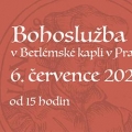 Bohoslužbu v Betlémské kapli v Praze